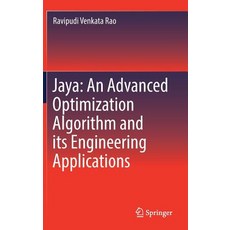 (英文圖書) Jaya: An Advanced Optimization Algorithm and Its Engineering Applications 精裝版, Springer, 英文