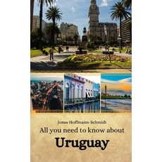 (英文圖書) All you need to know about Uruguay 平裝版, Independently Published, 英文