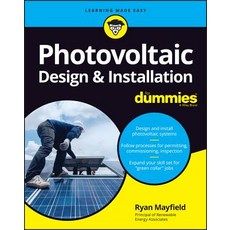 Photovoltaic Design & Installation for Dummies 平裝版, 英文