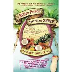(英文圖書) A Rotten Person Travels the Caribbean: A Grump in Paradise Discovers That Anypl... 精裝版, Travelers' Tales, 英文