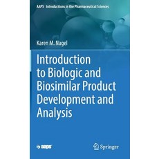 (英文圖書) Introduction to Biologic and Biosimilar Product Development and Analysis 精裝版, Springer, 英文