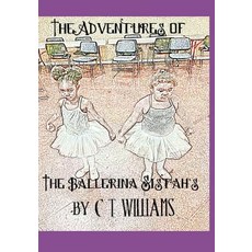 (英文圖書)The Ballerina Sistah's: The Challenge of the Hip-Hop Monkeys 平裝版, Independently Published, 英文