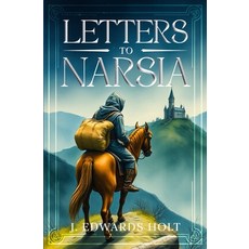 (英文圖書) Letters to Narsia 平裝版, Independently Published, 英文