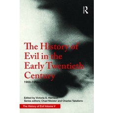 (英文圖書) The History of Evil in the Early Twentieth Century: 1900-1950 Ce 精裝版, Routledge, 英文