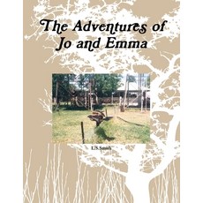 (英文圖書)The Adventures of Jo and Emma 平裝版, Lulu.com, 英文