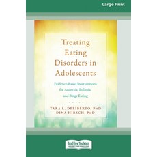 (英文圖書) Treating Eating Disorders in Adolescents: Evidence-Based Interventions for Anor... 平裝版, ReadHowYouWant, 英文