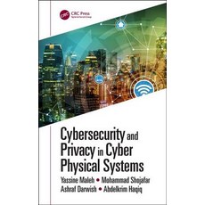 Cybersecurity and Privacy in Cyber Physical Systems 精裝版, CRC Press, 英文