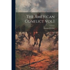 (英文圖書) The American Conflict Vol.1 平裝版, Legare Street Press, 英文