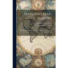 (英文圖書) Maps And Map-making; Three Lectures Delivered Under The Auspices Of The Royal Geographical So... 精裝版, Legare Street Press, 英文