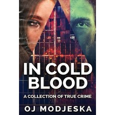 (英文圖書) In Cold Blood: A Collection Of True Crime 平裝版, Next Chapter, 英文