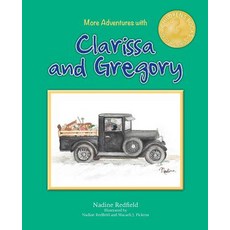 (英文圖書)More Adventures with Clarissa and Gregory 平裝版, ELM Grove Publishing, 英文