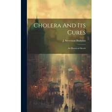 (英文圖書) Cholera And Its Cures: An Historical Sketch 精裝版, Legare Street Press, 英文