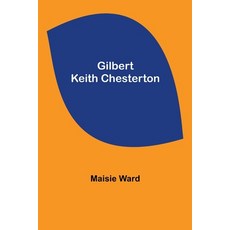 (英文圖書) Gilbert Keith Chesterton 平裝版, Alpha Edition, 英文