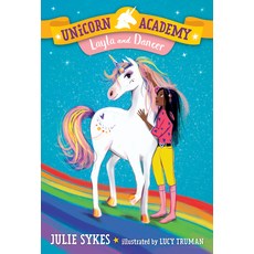 LAYLA AND DANCER : UNICORN ACADEMY 5, Random House