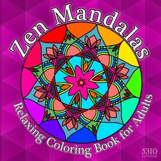 Zen Mandalas - Relaxing Coloring Book for Adults with Famous Quotes 平裝版, 5310 Publishing, 英文