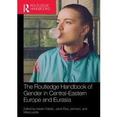 (英文圖書) The Routledge Handbook of Gender in Central-Eastern Europe and Eurasia 平裝版, 英文