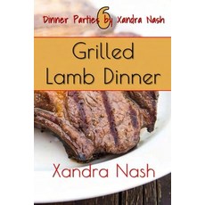 (英文圖書) Grilled Lamb Dinner: Amazing Menu & Recipes from Iceland 平裝版, Independently Published, 英文
