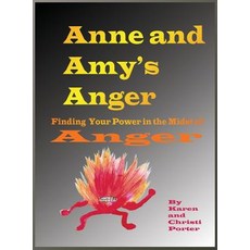 (英文圖書)Anne and Amy's Anger Emotatude: How to Find Your Power in the Midst of Anger 精裝版, Pawprintpress, 英文