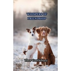 (英文圖書) Whispers of Friendship 平裝版, Creative Arts Management Ou, 英文