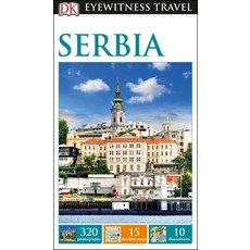 (英文圖書) DK Eyewitness Serbia 平裝版, DK Eyewitness Travel, 英文