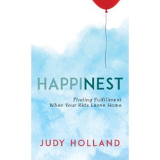 Happinest: Finding Fulfillment When Your Kids Leave Home 精裝版, Rowman & Littlefield Publishers, 英文