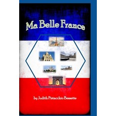 (英文圖書) Ma Belle France 平裝版, Independently Published, 英文