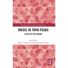 (英文圖書) Music in Twin Peaks: Listen to the Sounds 精裝版, Routledge, 英文
