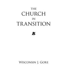 (英文圖書) The Church in Transition 平裝版, iUniverse, 英文