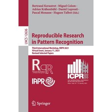 (英文圖書) Reproducible Research in Pattern Recognition: Third International Workshop Rrpr 2021 Virtua... 平裝版, Springer, 英文