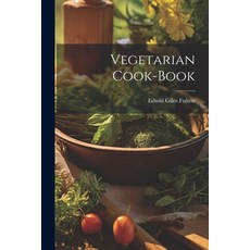 (英文圖書) Vegetarian Cook-book 平裝版, Legare Street Press, 英文