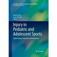 (英文圖書) Injury in Pediatric and Adolescent Sports: Epidemiology Treatment and Prevention 平裝版, Springer, 英文