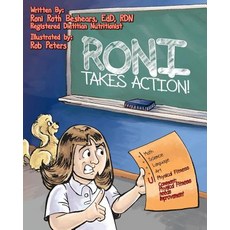 (英文圖書) Roni Takes Action: A call to action for a young girl who is overweight 平裝版, Roni Roth Beshears, 英文