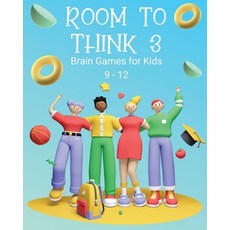 (英文圖書)Room to Think 3: Brain Games for Kids 9 - 12: Brain Games for Kids: Brain Games... 平裝版, Oggytheoggdesign, 英文