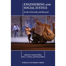 (英文圖書) Engineering and Social Justice: In the University and Beyond 平裝版, Purdue University Press, 英文