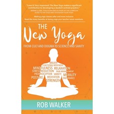 (英文圖書) The New Yoga: From Cults and Dogma to Science and Sanity 精裝版, Tellwell Talent, 英文