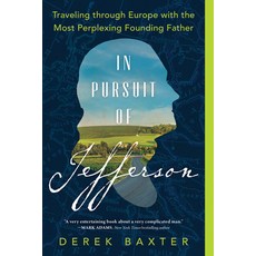 (英文圖書) In Pursuit of Jefferson: Traveling Through Europe with the Most Perplexing Founding Father 平裝版, Sourcebooks, 英文