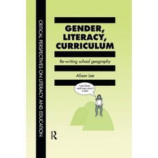 (英文圖書) Gender Literacy Curriculum: Rewriting School Geography 平裝版, Taylor & Francis, 英文