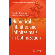 (英文圖書) Numerical Infinities and Infinitesimals in Optimization 平裝版, Springer, 英文