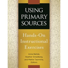 (英文圖書) Using Primary Sources: Hands-On Instructional Exercises 平裝版, Bloomsbury Publishing PLC, 英文