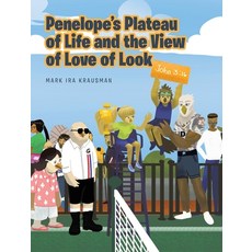 (英文圖書)Penelope's Plateau of Life and the View of Love of Look 精裝版, Covenant Books, 英文
