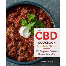 (英文圖書) The CBD Cookbook for Beginners: 100 Simple and Delicious Recipes Using CBD 平裝版, Harvest Publications, 英文