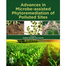 (英文圖書) Advances in Microbe-Assisted Phytoremediation of Polluted Sites 平裝版, Elsevier, 英文