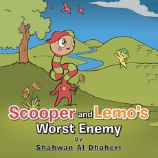 (英文圖書)Scooper and Lemo's Worst Enemy 平裝版, Authorhouse UK, 英文