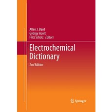 (英文圖書) Electrochemical Dictionary 平裝版, Springer, 英文