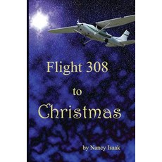 (英文圖書)Flight 308 to Christmas 平裝版, Independently Published, 英文