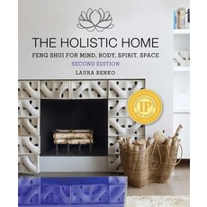 (英文圖書) The Holistic Home: Feng Shui for Mind Body Spirit Space 平裝版, Skyhorse Publishing, 英文
