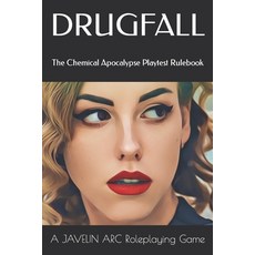 (英文圖書) Drugfall: The Chemical Apocalypse Playtest Rulebook 平裝版, Independently Published, 英文