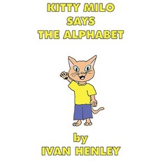 (英文圖書)Kitty Milo Says The Alphabet (A Read-Aloud Book For Children) 平裝版, Lulu.com, 英文