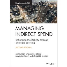 Managing Indirect Spend: Enhancing Profitability Through Strategic Sourcing 精裝版, Wiley, 英文