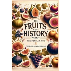 (英文圖書) The Fruits Of History 平裝版, Dennis Santaniello, 英文